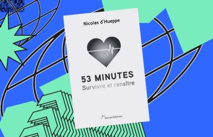 “53 minuti – Sopravvivere e rinascere” di Nicolas d’Hueppe, un libro sincero sul superamento di se stessi