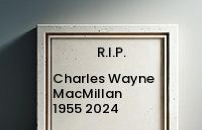 Charles Wayne MacMillan 1955 2024, necrologio, necrologio, necrologio