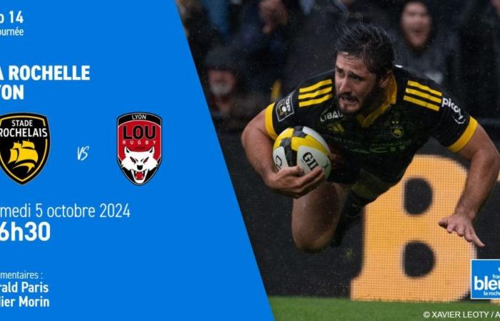 LIVE – Top 14: segui La Rochelle-Lione su France Bleu La Rochelle