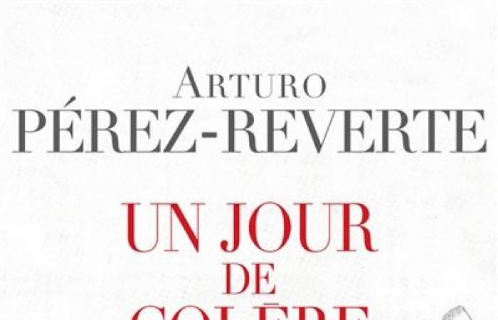 Un giorno di rabbia di Arturo Pérez-Reverte