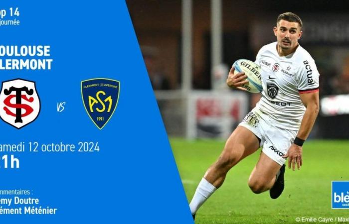 LIVE – Top 14: Lo Stade Toulousain gioca contro il Clermont, guarda il 2° periodo di France Bleu Occitanie