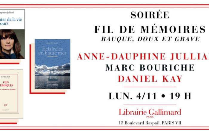 Serata Fil de MémoireS con Anne Dauphine Julliand, Marc Bouriche e Daniel Kay alla Librairie Gallimard Librairie Gallimard Parigi lunedì 4 novembre 2024