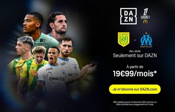 FC Nantes – Olympique Marsiglia: il buon piano di DAZN si estende per vedere la partita in diretta