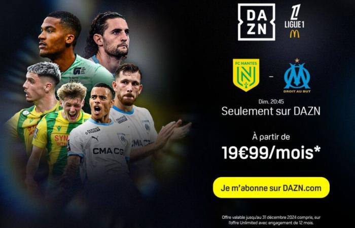 Nantes – OM: ecco la buona idea per vedere la partita su DAZN