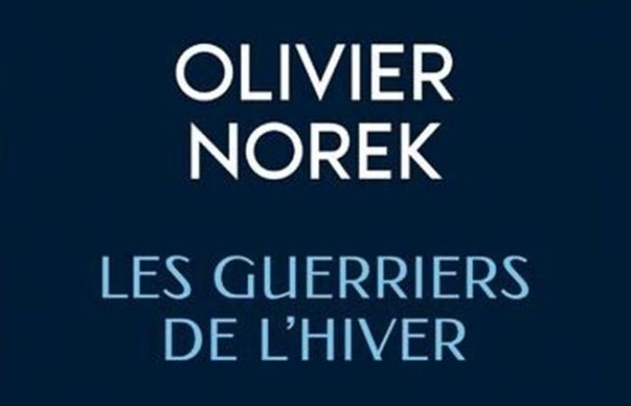 [Critique] I Guerrieri dell'Inverno, Olivier Norek