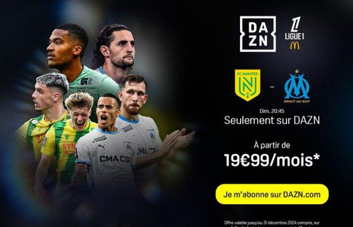 Approfitta delle offerte DAZN per vedere in diretta Nantes – Marsiglia questa domenica