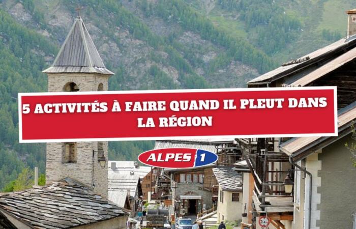 5 attività da fare quando piove nelle Hautes-Alpes