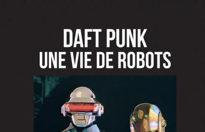 “Daft Punk, una vita da robot”, il libro definitivo sul duo con l’elmetto