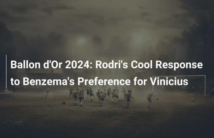 Pallone d’Oro 2024: la risposta pacata di Rodri alla preferenza di Benzema per Vinicius