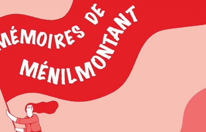 Memorie di Ménilmontant – Ménilmontant, di Ménil Info, notizie da Parigi del 20