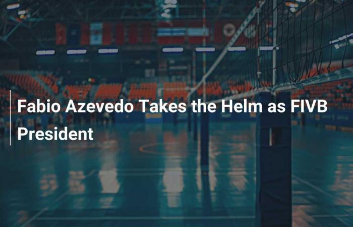 Fabio Azevedo prende le redini come presidente della FIVB