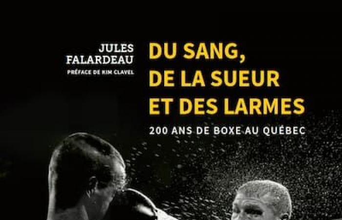 40 pugili che hanno lasciato il segno nella boxe del Quebec raccontati in un nuovo libro