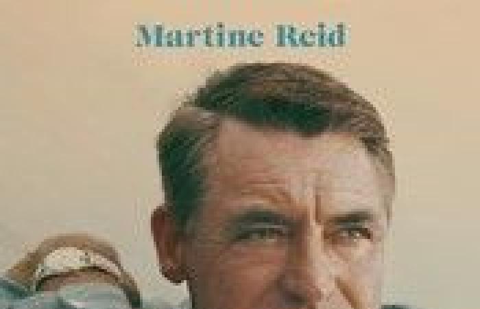 Libro: Essere Cary Grant (Martine Reid)