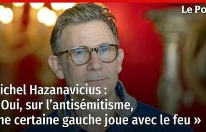 Michel Hazanavicius: “Sì, sull’antisemitismo, una certa sinistra gioca con il fuoco”