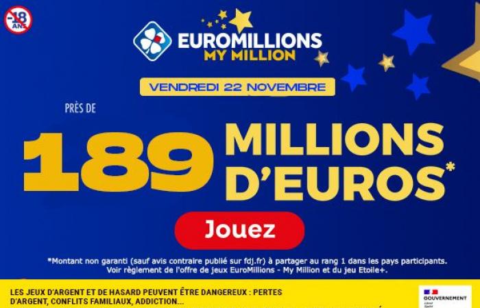 EuroMillions venerdì 22 novembre 2024: 189 milioni di euro in palio + 100 milioni su MyMillion! -FDJ