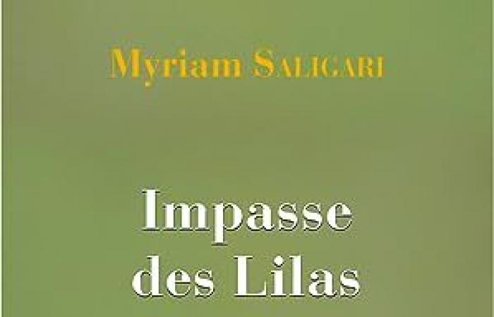 Impasse des Lilas Myriam Saligari