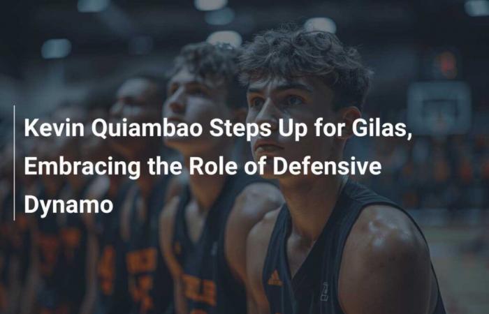 Kevin Quiambao prende la guida di Gilas, assumendo il ruolo di dinamo difensivo