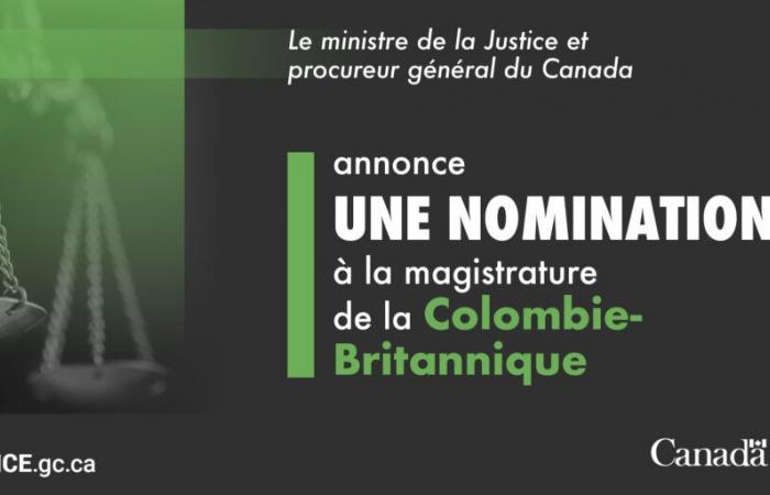 Il Ministro della Giustizia e Procuratore Generale del Canada annuncia la nomina alla panchina della Columbia Britannica