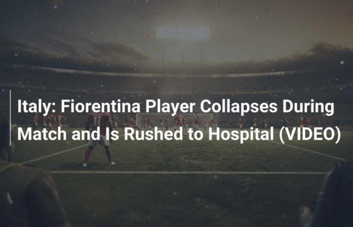 Italia: giocatore della Fiorentina crolla durante la partita e portato in ospedale (VIDEO)