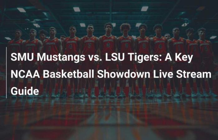 SMU Mustangs contro LSU Tigers: guida allo streaming in diretta per un incontro chiave di basket NCAA