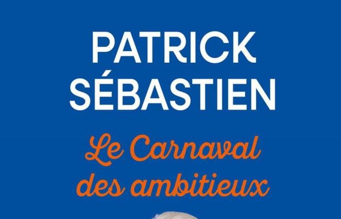 I “calciatori neri”, gli “uomini bianchi”, il DSK… Patrick Sébastien ha deciso di lasciare andare tutto nel suo libro