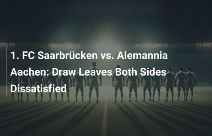 1. FC Saarbrücken vs. Alemannia Aachen: un pareggio che lascia entrambe le squadre insoddisfatte