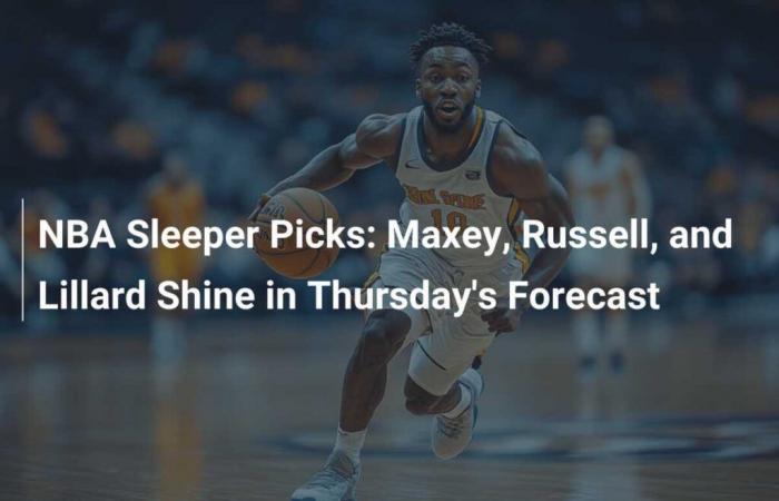 Le scelte NBA di Sleeper: Maxey, Russell e Lillard brillano nei pronostici di giovedì