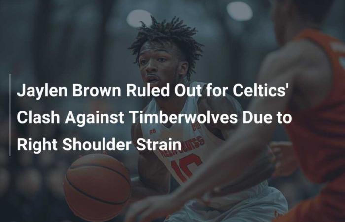 Jaylen Brown fuori per lo scontro tra Celtics e Timberwolves a causa di una distorsione alla spalla destra