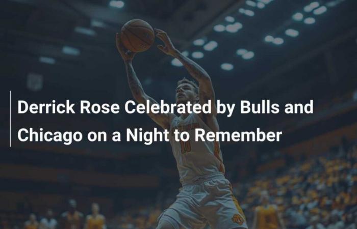 Derrick Rose celebrato dai Bulls e da Chicago in una notte indimenticabile