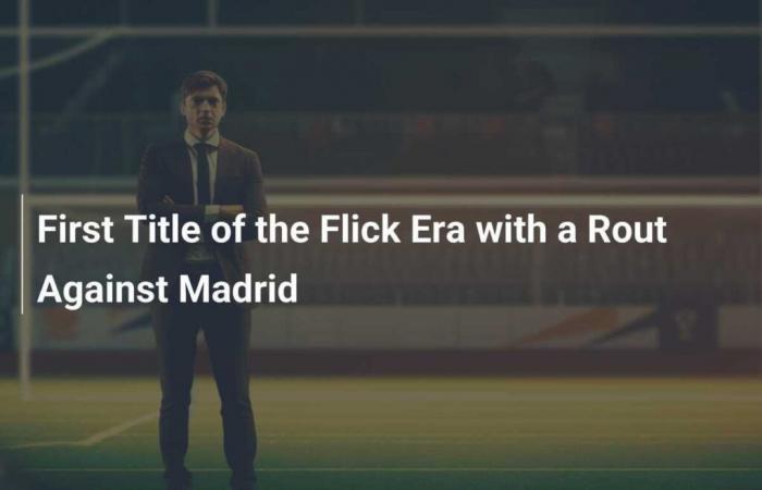 Primo titolo dell’era Flick con la sconfitta contro il Real Madrid