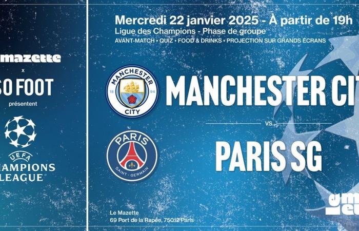 vieni a vedere la partita durante una serata So Foot! – C1 – Fase a gironi – PSG – Manchester City