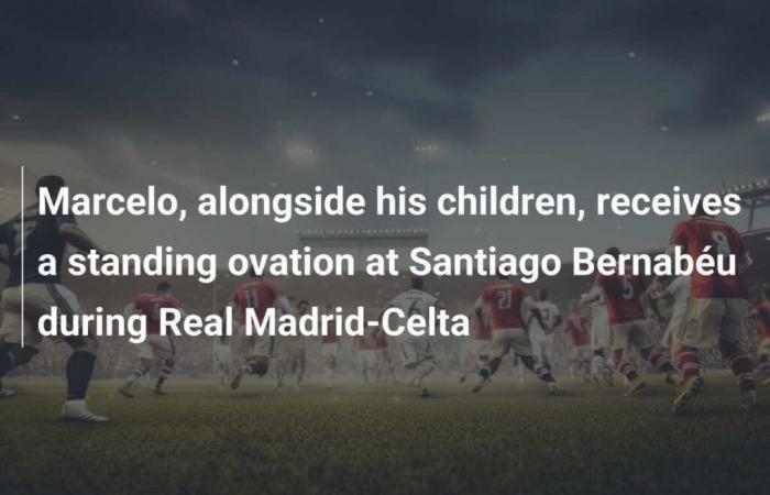 Marcelo, accompagnato dai figli, riceve una standing ovation al Santiago Bernabéu durante Real Madrid-Celta