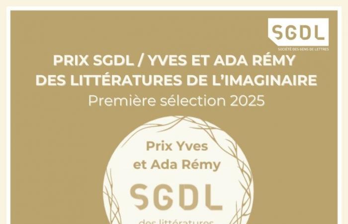 La prima selezione del premio SGDL / Yves e Ada Rémy 2025 per la letteratura immaginaria. – Actusf