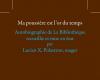 La mia polvere è l’oro del tempo. Autobiografia della Biblioteca raccolta e curata da Lucien X. Polastron, utente