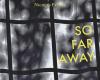 “So Far Away” di Nicolas Peyrac: un viaggio poetico, un libro commovente