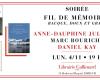 Serata Fil de MémoireS con Anne Dauphine Julliand, Marc Bouriche e Daniel Kay alla Librairie Gallimard Librairie Gallimard Parigi lunedì 4 novembre 2024