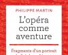 Edizioni Radio France // libro: “L’opera come avventura – Frammenti di un ritratto di Stéphane Lissner” Philippe Martin (ed. Gallimard – France Musique)