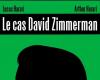 Edizioni Radio France // BD: “Il caso David Zimmerman” Lucas Harari & Arthur Harari (ed. Sarbacane – France Inter)