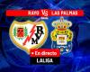 Rayo-Las Palmas, in diretta