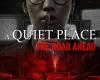 Immergiti nel mondo di A Quiet Place, con The Road Ahead