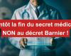 [Pétition] [URGENT] Presto la fine del segreto medico? NO al decreto Barnier!