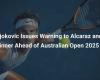 Djokovic avverte Alcaraz e Sinner in vista degli Australian Open 2025